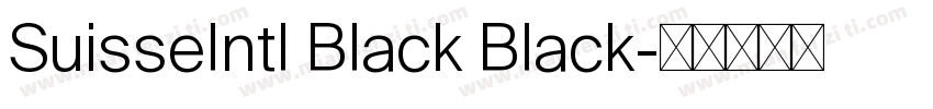 SuisseIntl Black Black字体转换